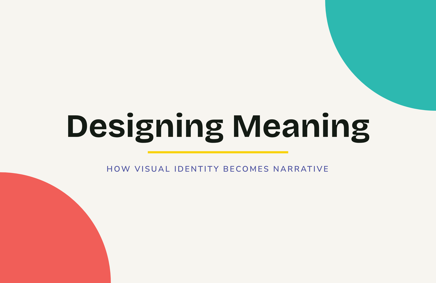 Designing Meaning